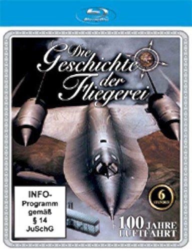 Die Geschichte der Fliegerei - Die Edition [Blu-ray]