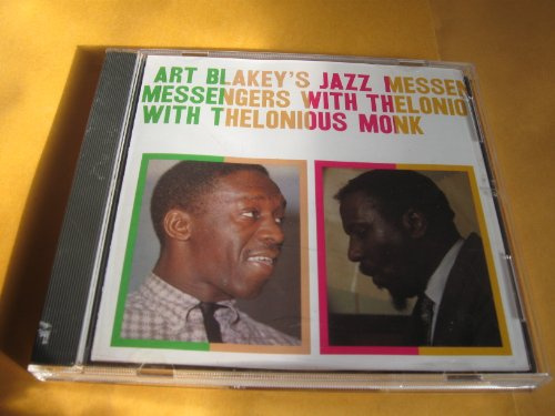 Art Blakey's Jazz Messengers with Thelonious Monk