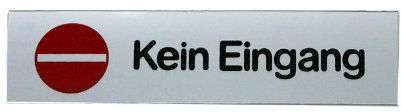 GRÄWE® Türschild 'Kein Eingang', selbstklebend