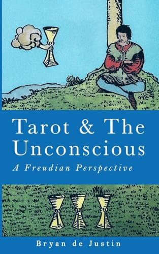 Tarot and The Unconscious: A Freudian Perspective