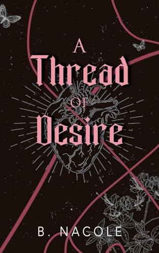 A Thread of Desire (In Limbo, Band 2)