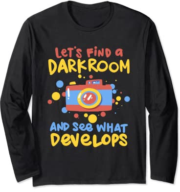 Erotic Photography Design for Naughty Photographer Long Sleeve T-Shirt