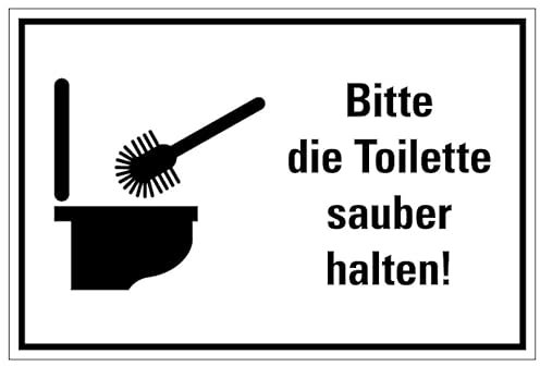 Aufkleber Hygiene Hinweis „Bitte die Toilette sauber halten“ Schild Folie selbstklebend, schwarz | Größen wählbar Made in Germany, Größe: 20x30cm