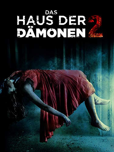 Das Haus der Dämonen 2