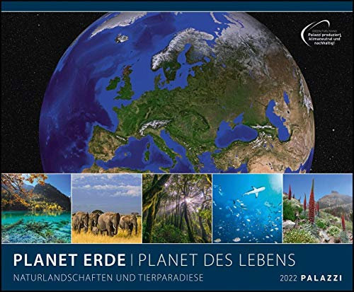 Planet Erde 2022 - Bild-Kalender - Poster-Kalender - 60x50: Naturlandschaften und Tierparadiese