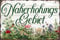 LUCKYLINDE - Wetterfestes Blechschild, Gartenschild – Naherholungsgebiet – 20 x 30 cm
