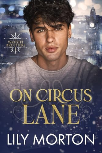 On Circus Lane (The Wright Brothers, Band 1)