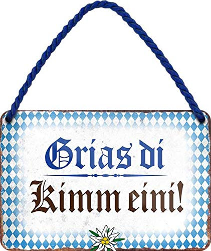 WOGEKA ART Retro Blechschild - Grias di Kimm eini ! Bayrisch Bayern - witziger Spruch Geschenk-Idee Geburtstag Weihnachten Dekoration 18x12 cm Vintage-Design Hänge-Schild Metall HS64