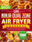 UK Ninja Dual Zone Air Fryer Cookbook 2025: 2000 Days Energy-Saving & Tasty Recipes for Beginners to Make Most of Your Double Zone Air Fryer incl. Side Dishes, Snacks, Desserts & More