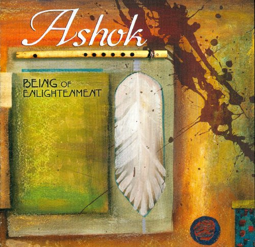 Ashok // Being of Enlightenment