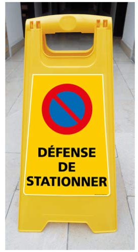 Chevalet de signalisation - Défense de Stationner - Dimensions 600x300mm