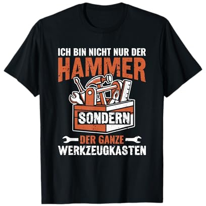 Ich bin nicht nur der Hammer Werkzeugkasten Handwerker T-Shirt