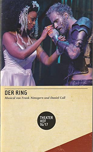 Programmheft Nimsgern / Call DER RING Symphonic Rock Musical Premiere 29. Oktober 2016 Spielzeit 2016 / 17