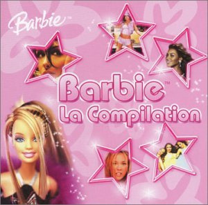 Barbie : La Compilation