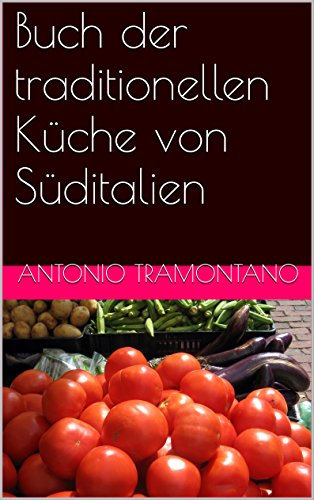 Buch der traditionellen Küche von Süditalien