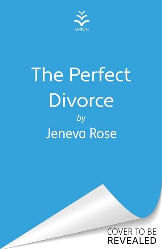 The Perfect Divorce: The gripping #1 New York Times bestseller that everyone's talking about (English Edition)
