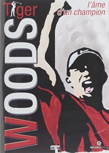 Tigers Woods, L'Ame D'Un Champion