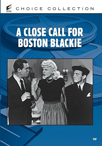 A Close Call for Boston Blackie
