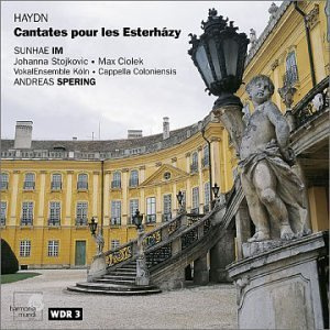Haydn - Cantates pour les Esterházy / Sunhae Im · Stojkovic · Ciolek ·VokalEnsemble Köln · Cappella Coloniensis · A. Spering