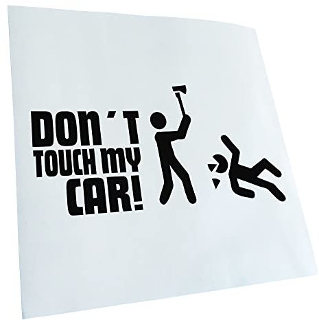 - Autoaufkleber - Dont touch my Car Aufkleber für Auto, Laptop, Fahrrad, LKW, Motorrad mehrfarbig JDM Decal Racing