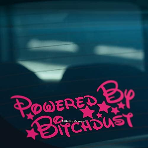 HastingsDesigner POWERED BY BITCHDUST Funny Car,Bumper,Window JDM DUB EURO Vinyl Decal Sticker (Pink)