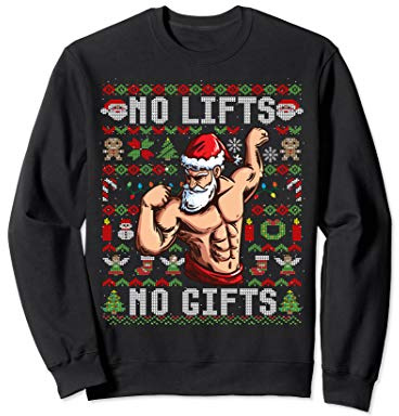Lustiges No Lifts No Gifts Ugly Christmas Workout Sweatshirt