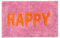 Mooky Mats Happy Slogan Pink Bath Mat Non Slip 50 x 80cm – Super Soft, Absorbent & Quick Drying Hand Tufted Bathroom Rug (Pink/Orange)