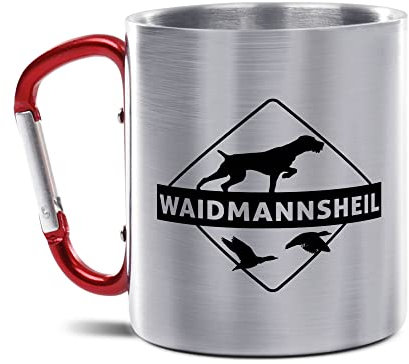 Tassendruck Karabiner Edelstahlbecher mit Spruch - Waidmannsheil - Geschenkidee für Jäger, Jagd, Geburtstagsgeschenk für Jäger, 300ml