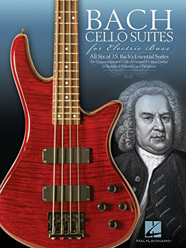 Bach Cello Suites for Electric Bass (BASSE) (English Edition)