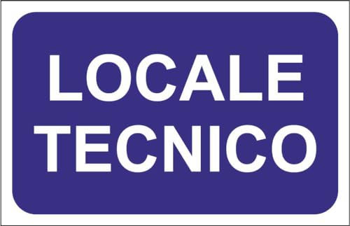 M-ITALY CARTELLO SEGNALETICO - LOCALE TECNICO - Adesivo Extra Resistente, Pannello in Forex, Pannello In Alluminio (15x10, Adesivo)