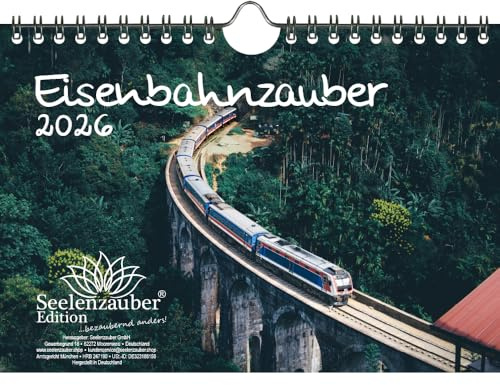 Eisenbahnzauber DIN A5 Kalender für 2026 Eisenbahn - Seelenzauber