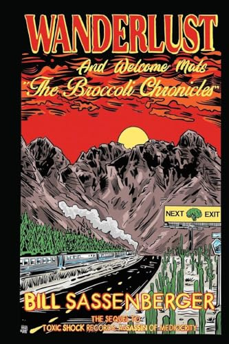 Wanderlust and Welcome Mats-the Broccoli Chronicles