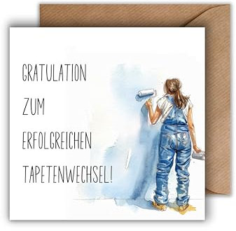 WBdesignz Glückwunsch Karte mit Umschlag - stilvolle Gratulationskarte “Gratulation zum erfolgreichen tapetenwechsel” Glückwunschkarte Geschenkkarte zum Umzug (125 x 125 mm)