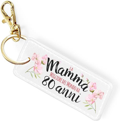 TeeDesign Portachiavi 80 Anni compleanno MAMMA. Idea regalo per natale e la festa della mamma. Mamma mgliore 80 Anni