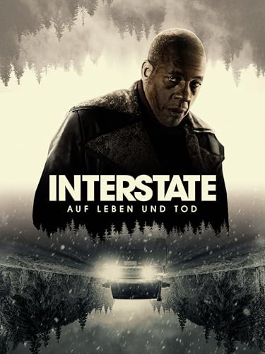 Interstate - Auf Leben und Tod