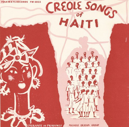 Creole Songs of Haiti / Various