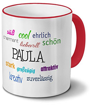 printplanet Tasse mit Namen Paula - Positive Eigenschaften von Paula - Namenstasse, Kaffeebecher, Mug, Becher, Kaffeetasse - Farbe Rot