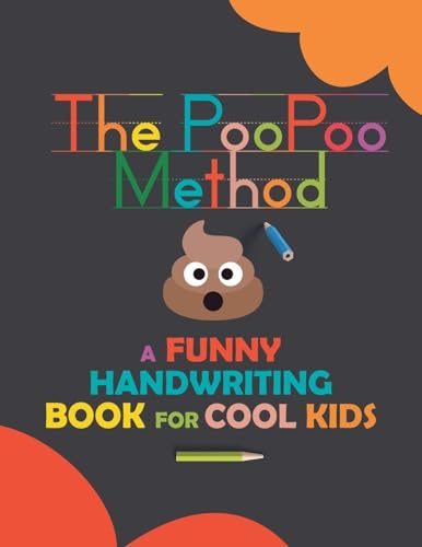 The PooPoo Method: A Funny Handwriting Book for Kids