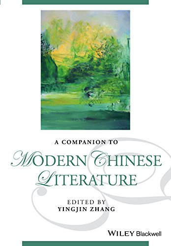 A Companion to Modern Chinese Literature (Blackwell Companions to Literature and Culture) (English Edition)