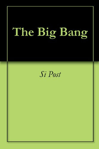 The Big Bang (English Edition)