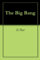 The Big Bang (English Edition)