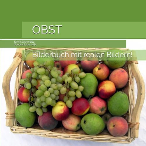 OBST: Bilderbuch mit realen Bildern!