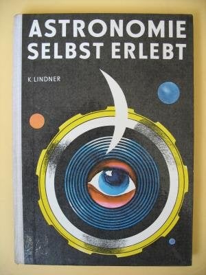 Astronomie selbst erlebt