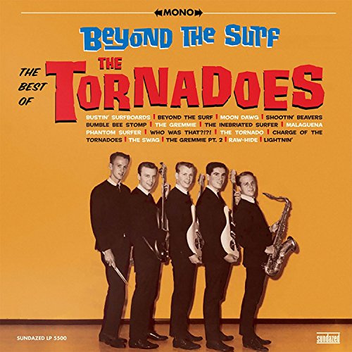 Beyond The Surf: Best Of The Tornadoes