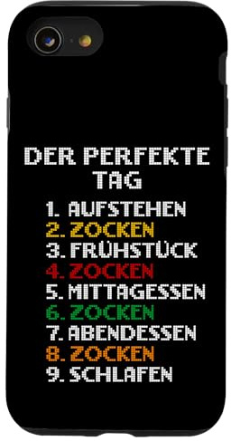 Der Perfekte Tag Zocken Lustige Spruch Zocker Handyhülle Hülle für iPhone SE (2020) / 7 / 8