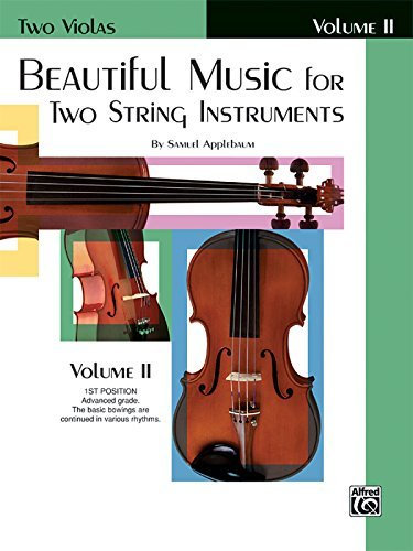 Beautiful Music for Two String Instruments: Two Violas, Vol. 4 by Samuel Applebaum (1985-03-01)