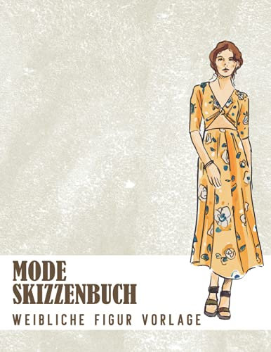 Mode Skizzenbuch Weibliche Figur Vorlage: 500 große weibliche Figuren Vorlagen für einfaches Skizzieren Ihrer Modedesigns mit professionellen dünnen ... Vorderseite, Nahaufnahme, Seite & Rückseite