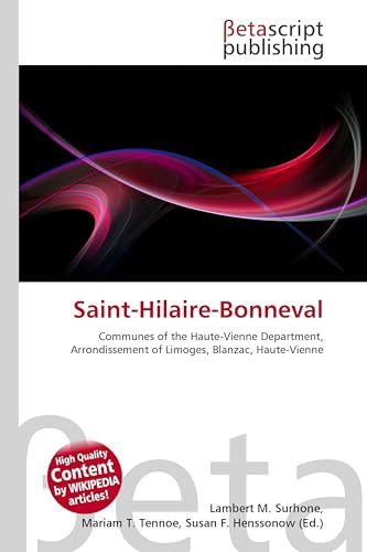Saint-Hilaire-Bonneval: Communes of the Haute-Vienne Department, Arrondissement of Limoges, Blanzac, Haute-Vienne
