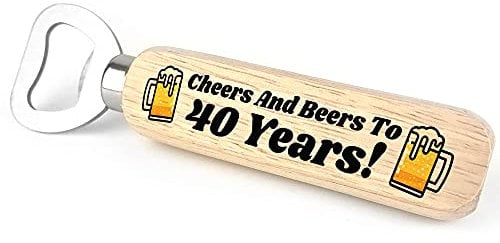 Quirky 40th Birthday Gift for Him Wood Bottle Opener Dad Brother Uncle Gift