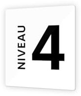 DECOHO - Panneau numéro d'étage 9x9 cm - Plaque signalétique en PMMA - Picto noir contrastant - Fixation murale discrète - Niveau 4
